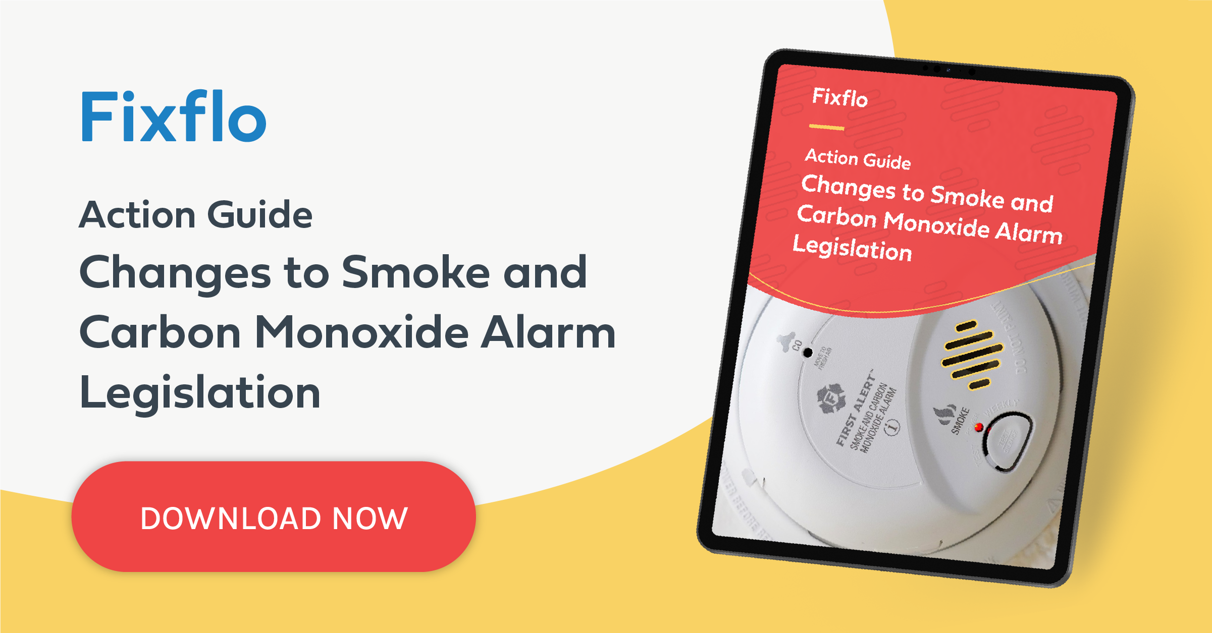 Action Guide Changes to Smoke and Carbon Monoxide Alarm Legislation